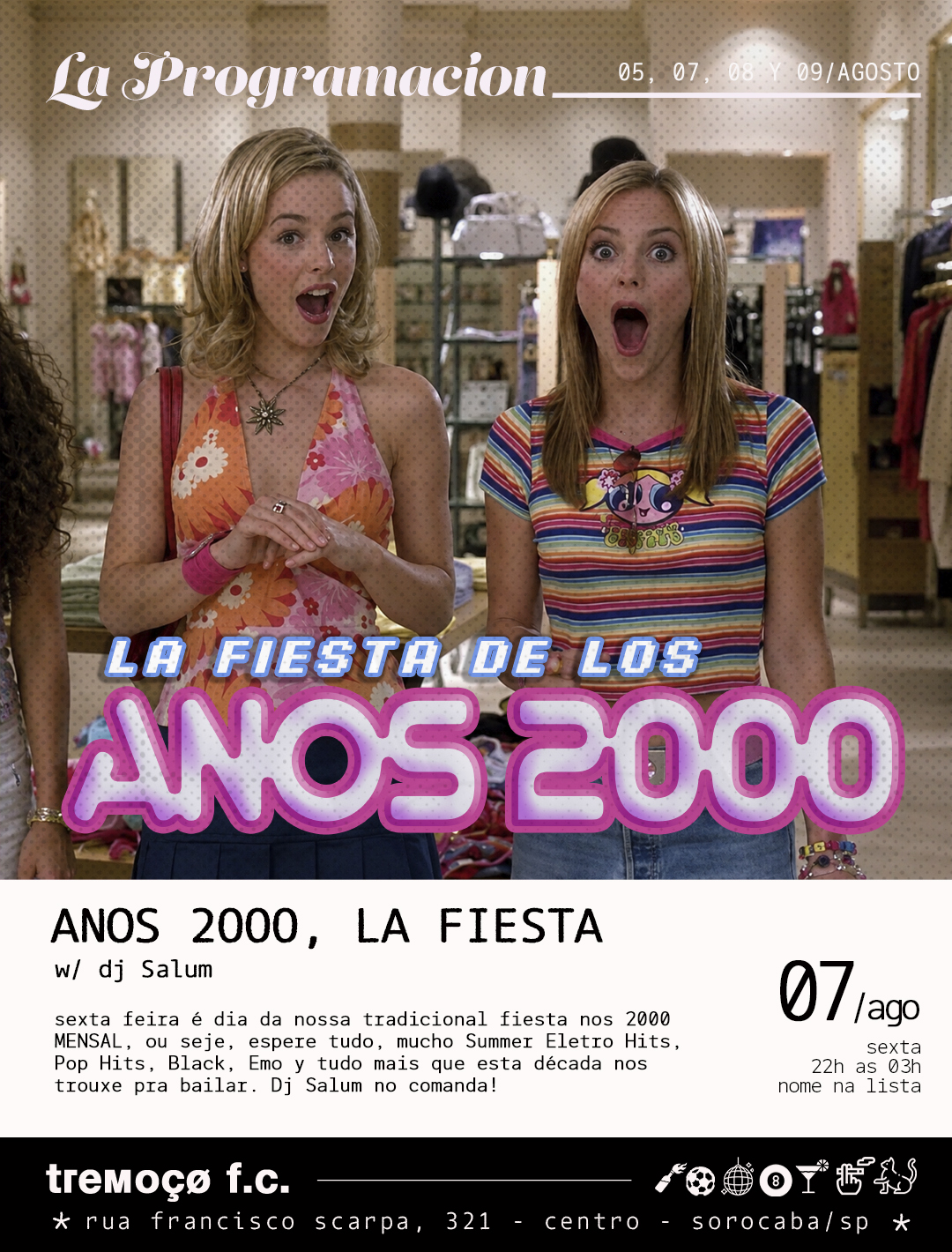 tremoçø apresenta – anos 2000 – 07/agosto – sexta