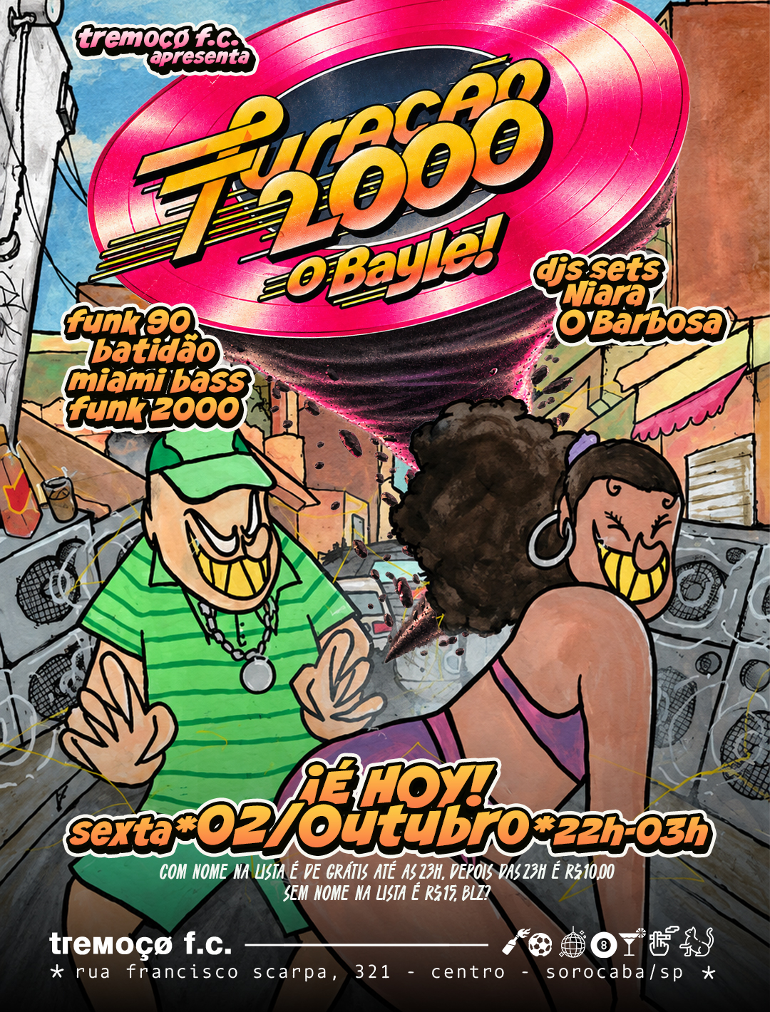 tremoçø apresenta – furacão 2000 – 02/10 – sexta