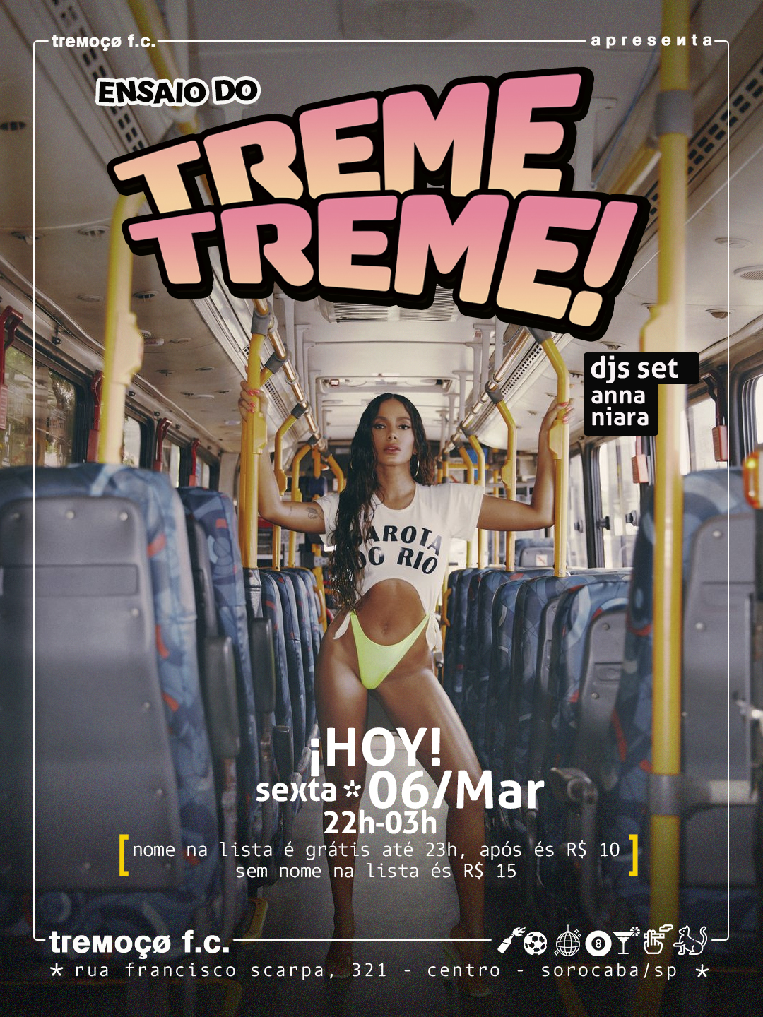 tremoçø apresenta – ensaio treme treme! – 06/03 – sexta